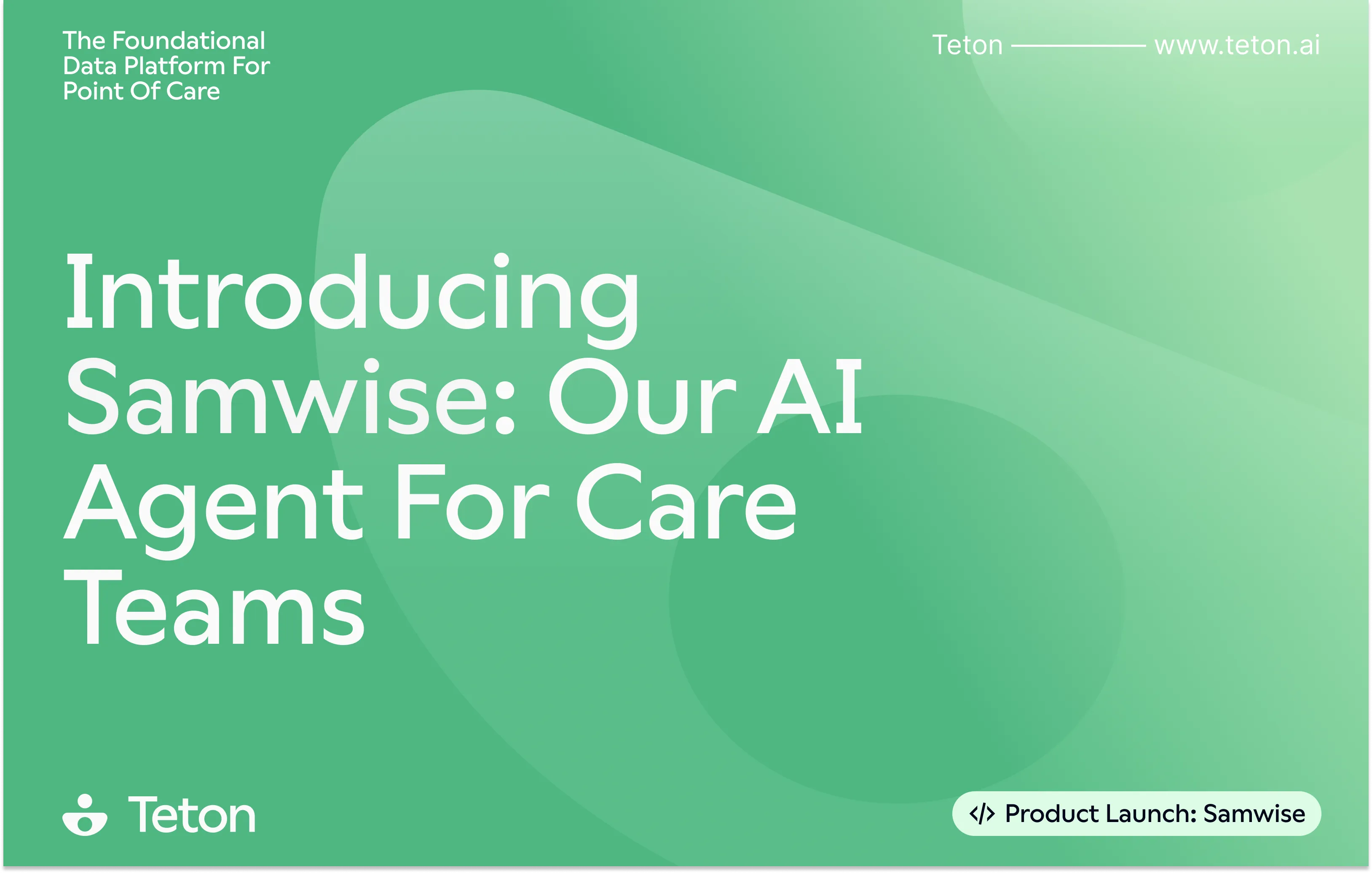 Samwise: Our AI Agent For Care Teams